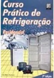 CURSO PRÁTICO DE REFRIGERAÇÃO Residencial