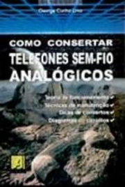 COMO CONSERTAR TELEFONES SEM-FIO ANALÓGICOS