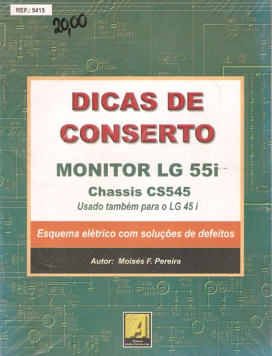 DICAS DE CONSERTO  Monitor LG 55i