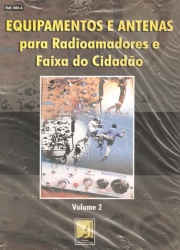 EQUIPAMENTOS E ANTENAS PARA RADIOAMADORES E FAIXA DO CIDADAO