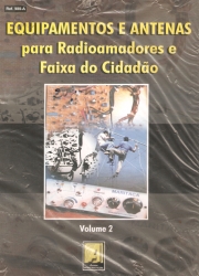 EQUIPAMENTOS E ANTENAS PARA RADIOAMADORES E FAIXA DO CIDADAO