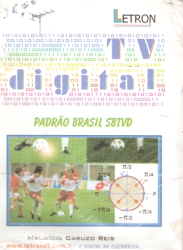 TV DIGITAL - Padrão Brasil SBTVD