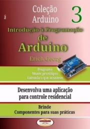 INTRODUÇÃO À PROGRAMAÇÃO DE ARDUINO - VOL3