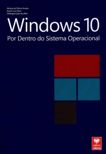 Windows 10 - Por Dentro do Sistema Operacional