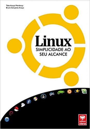 Linux. Simplicidade ao Seu Alcance