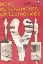 DICAS DE REPARAÇÕES EM ELETRÔNICOS