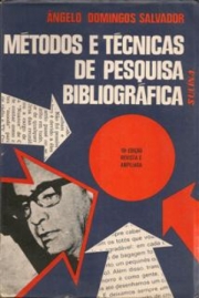 METODOS E TECNICAS DE PESQUISA BIBLIOGRAFICA