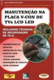 MANUTENÇÃO NA PLACA V-CON DE TVS LCD LED