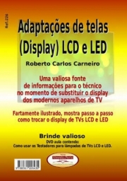 ADAPTAÇÕES DE TELAS (DISPLAY) LCD E LED