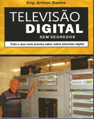 TELEVISÃO DIGITAL SEM SEGREDOS