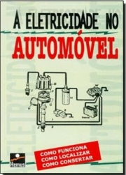 A ELETRICIDADE NO AUTOMÓVEL