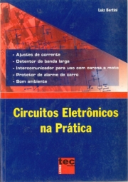 CIRCUITOS ELETRÔNICOS NA PRATICA