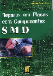REPAROS EM PLACAS COM COMPONENTES SMD