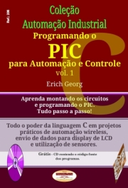 PROGRAMANDO O PIC PARA AUTOMAÇÃO E CONTROLE